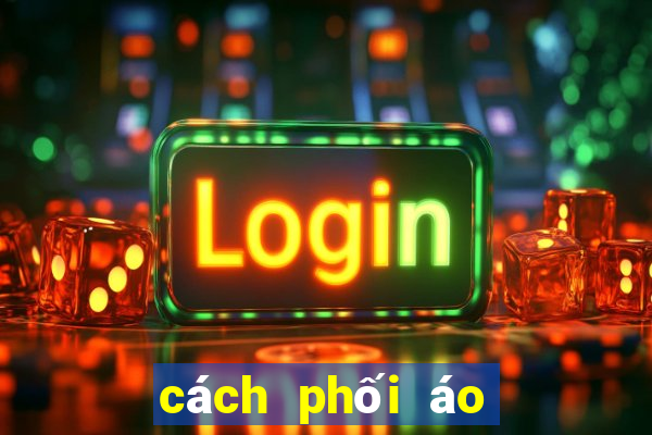 cách phối áo bẹt vai