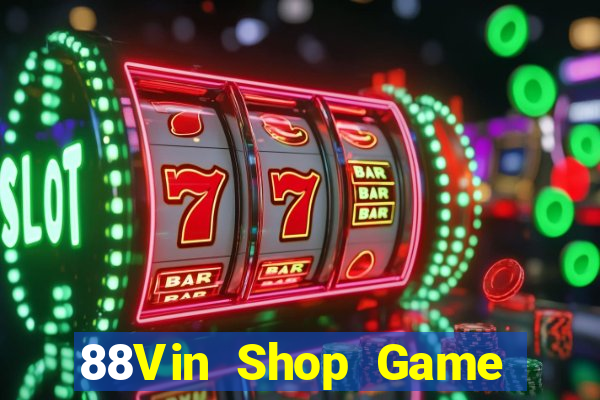 88Vin Shop Game Bài Big52