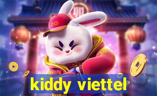 kiddy viettel