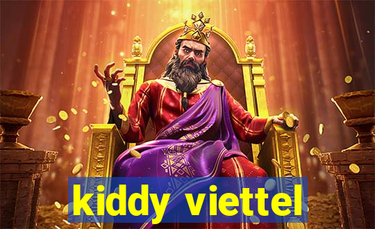 kiddy viettel