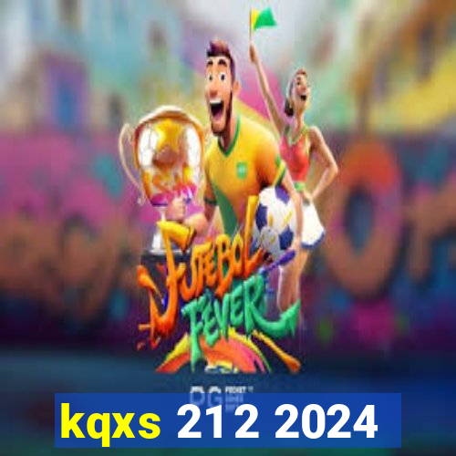 kqxs 21 2 2024