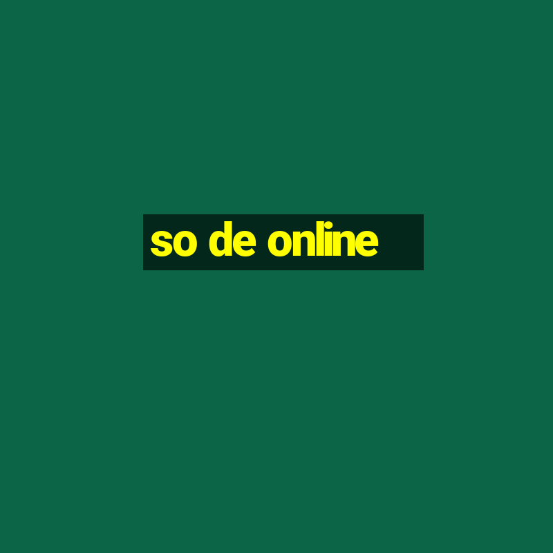 so de online