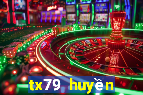 tx79 huyền thoại trở lại