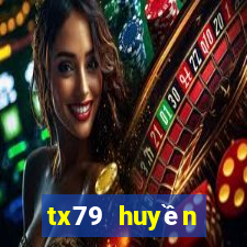 tx79 huyền thoại trở lại