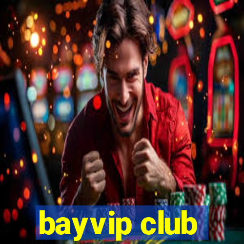 bayvip club