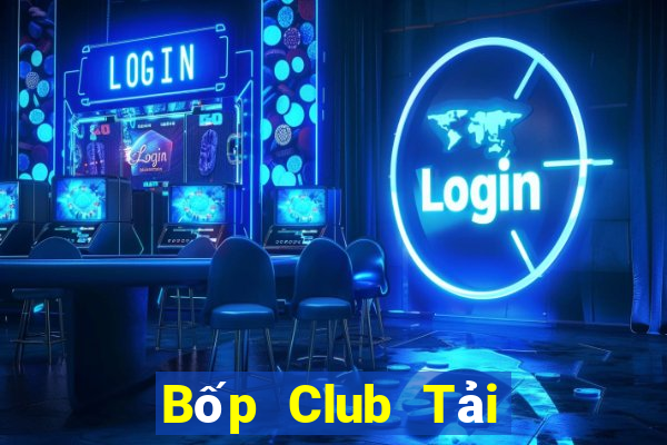 Bốp Club Tải Game Bài B52