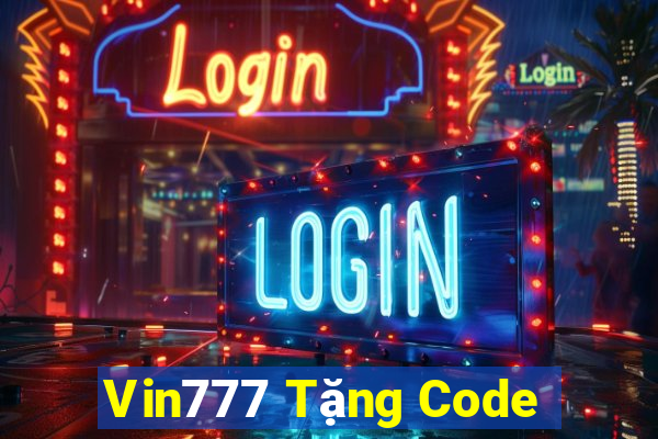 Vin777 Tặng Code