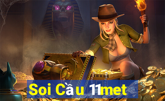 Soi Cầu 11met