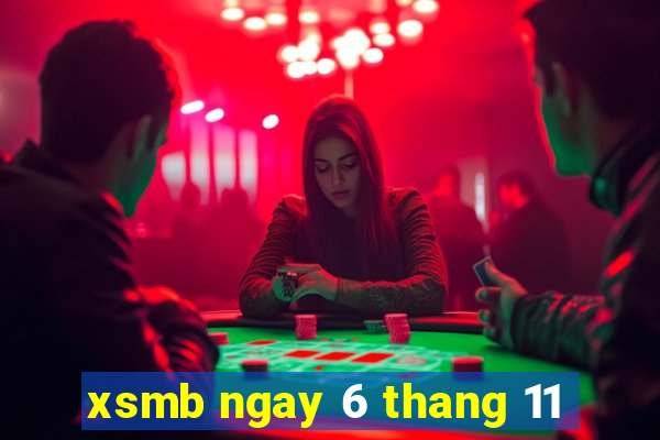 xsmb ngay 6 thang 11