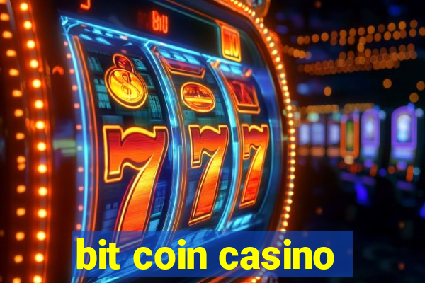 bit coin casino