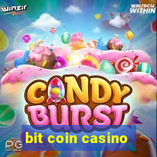 bit coin casino