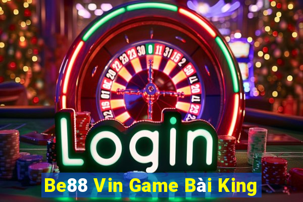 Be88 Vin Game Bài King