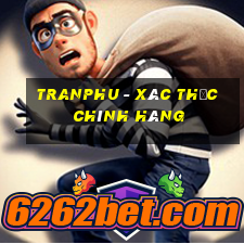 tranphu - xác thực chính hãng