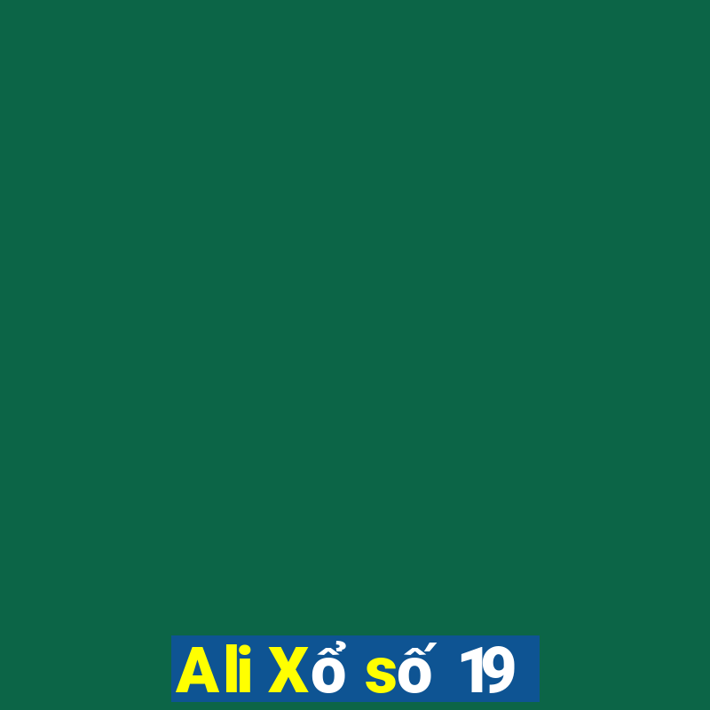 Ali Xổ số 19