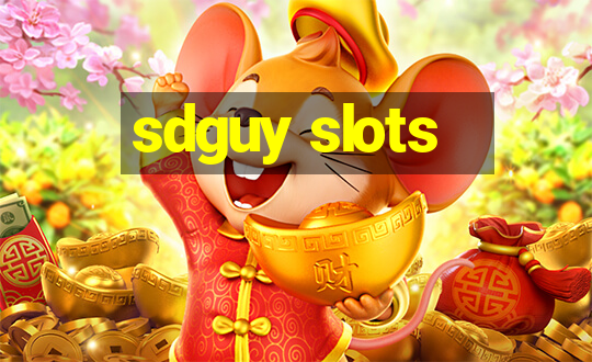 sdguy slots