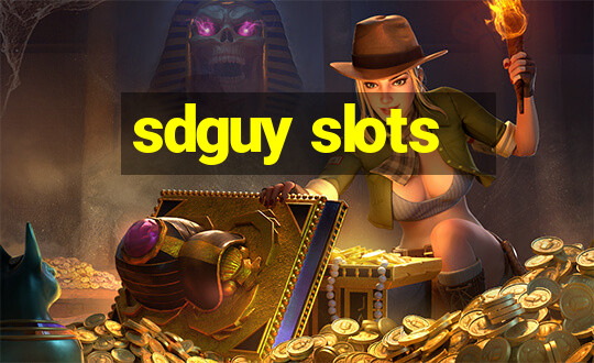 sdguy slots