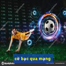 cờ bạc qua mạng