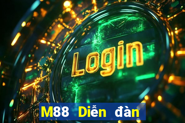 M88 Diễn đàn thứ ba trên đỉnh cao