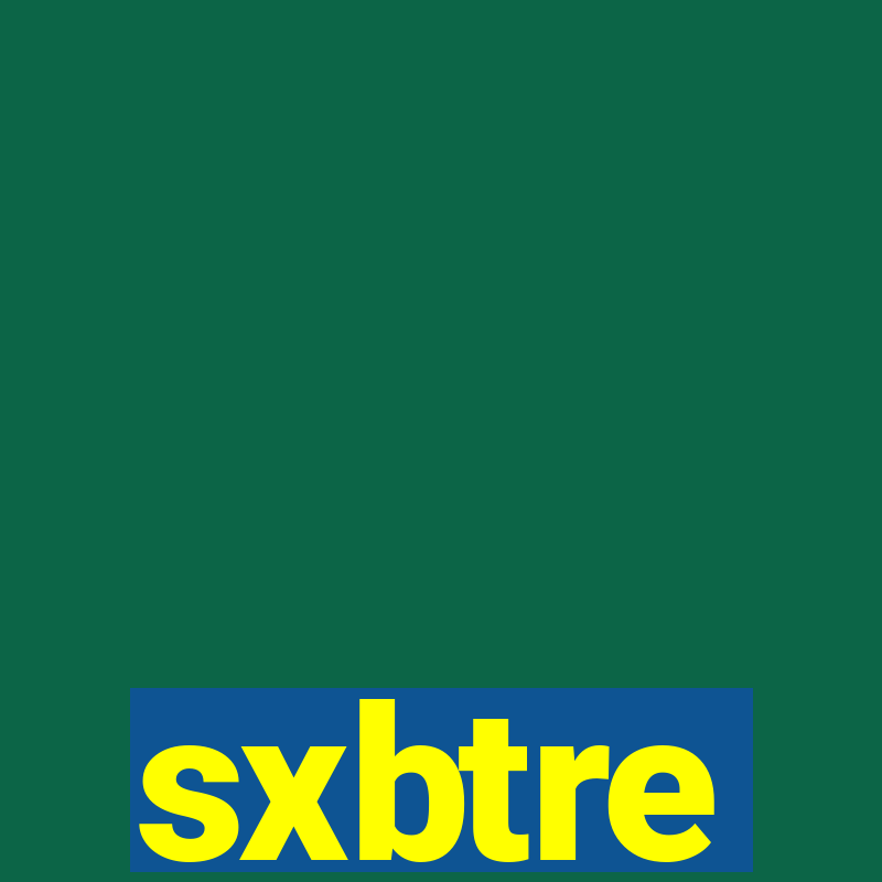 sxbtre