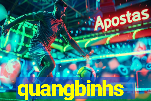 quangbinhs