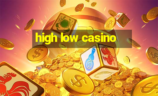 high low casino