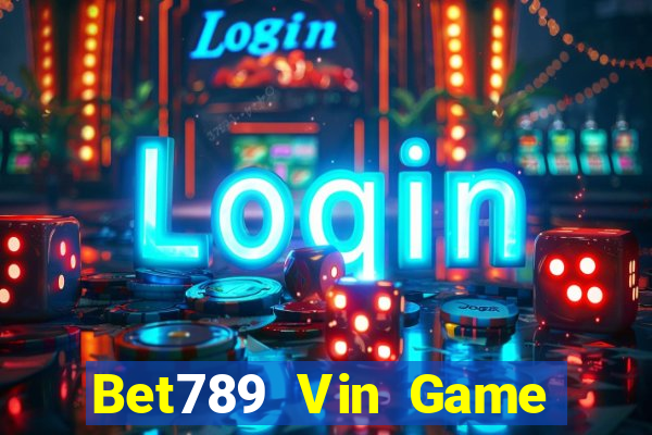 Bet789 Vin Game Bài Baccarat