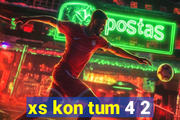 xs kon tum 4 2