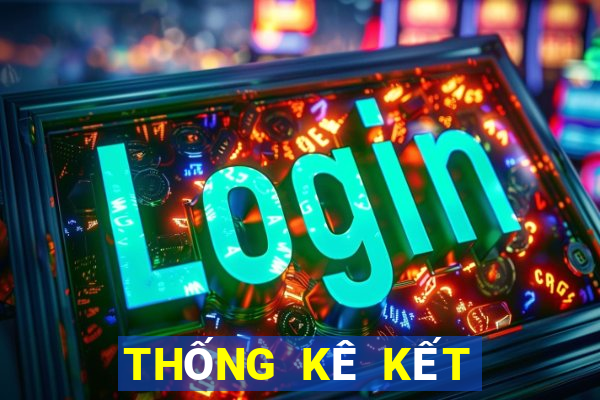 THỐNG KÊ KẾT QUẢ XSND ngày 4