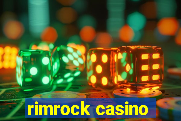 rimrock casino