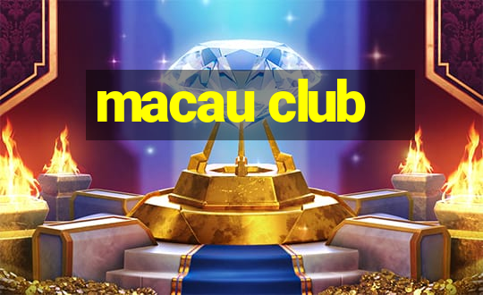 macau club