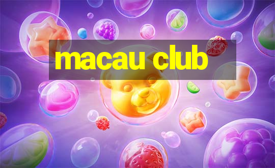 macau club