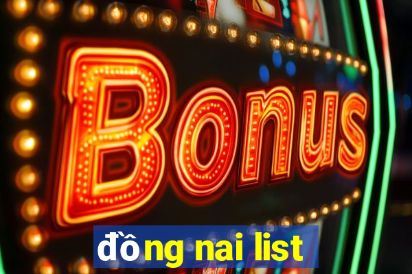 đồng nai list