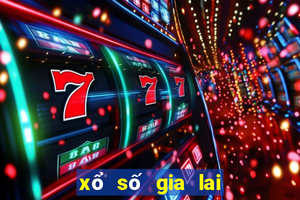 xổ số gia lai mới nhất