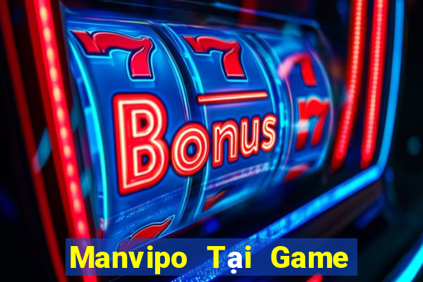 Manvipo Tại Game Bài B52