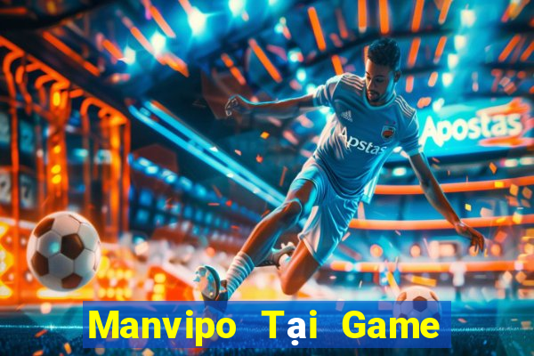 Manvipo Tại Game Bài B52