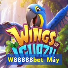 W88888bet Máy khách đại phát 888bet