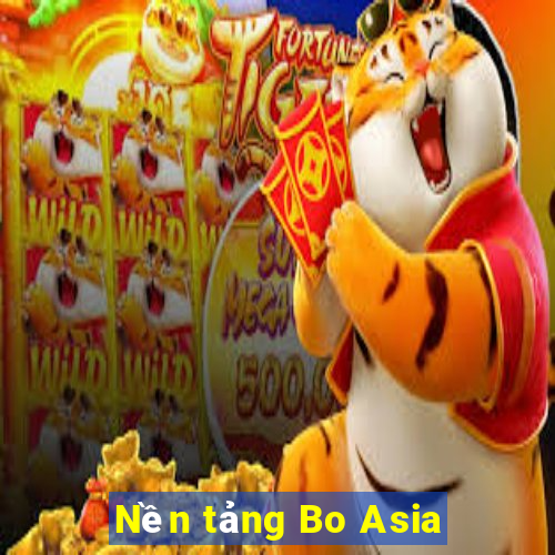 Nền tảng Bo Asia