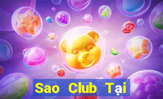 Sao Club Tại Game Bài B52 Đổi Thưởng