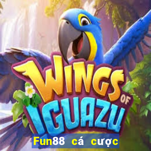 Fun88 cá cược thể thao điện tử