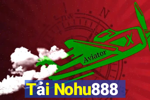 Tải Nohu888