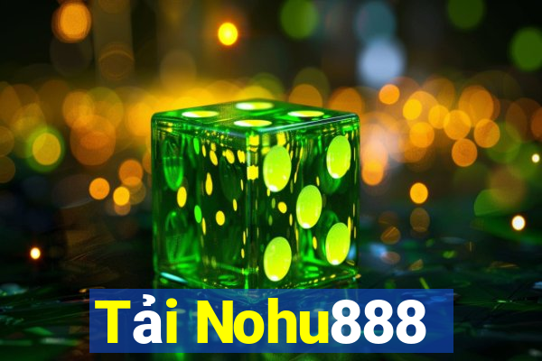 Tải Nohu888