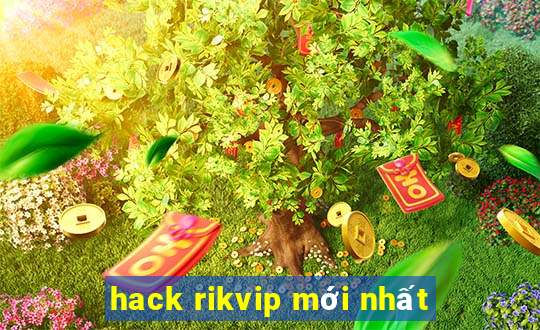 hack rikvip mới nhất