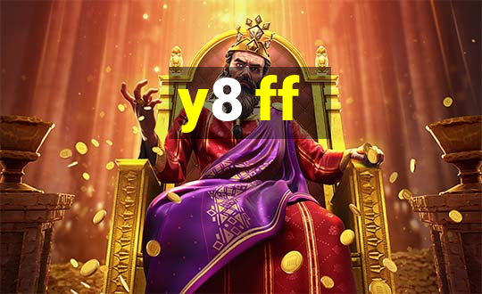 y8 ff