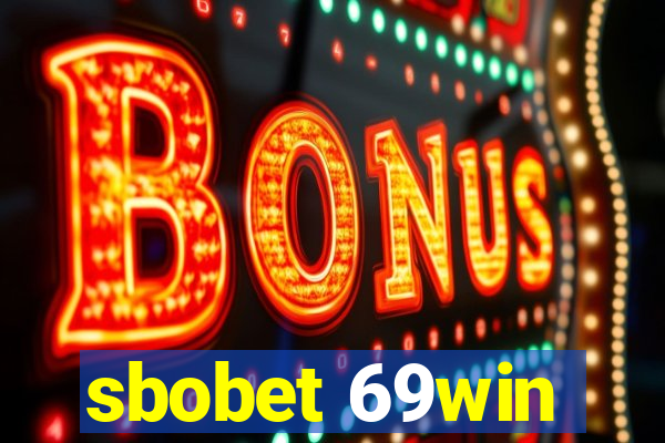 sbobet 69win