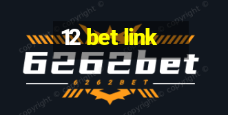 12 bet link