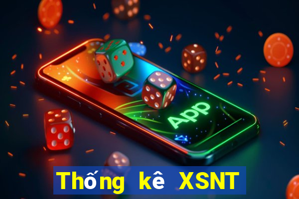 Thống kê XSNT thứ Ba