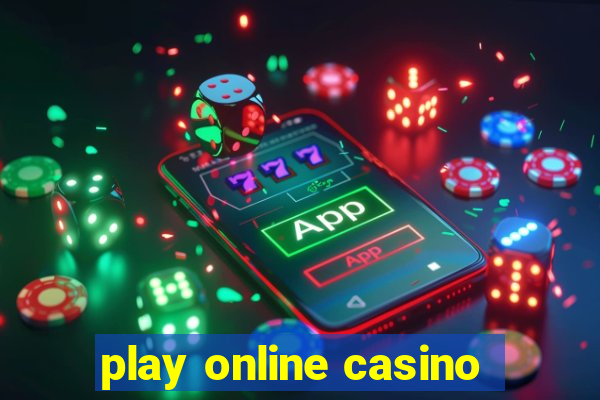 play online casino