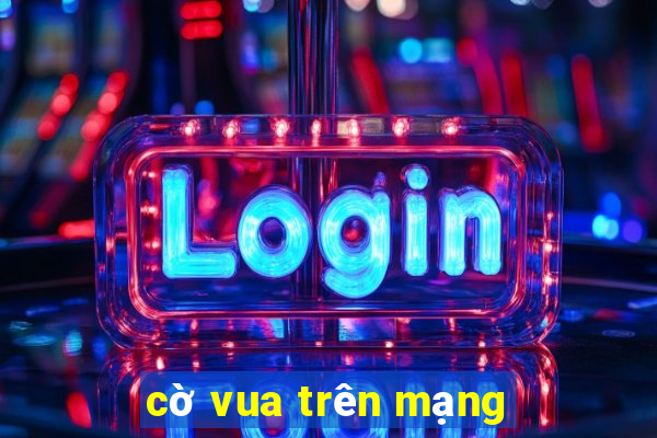 cờ vua trên mạng