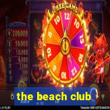 the beach club