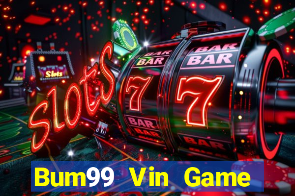 Bum99 Vin Game Bài Asia99